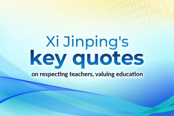 📚 Celebrating China’s Teachers’ Day: Xi Jinping’s Views on Education __Celebrating_China_s_Teachers__Day__Xi_Jinping_s_Views_on_Education