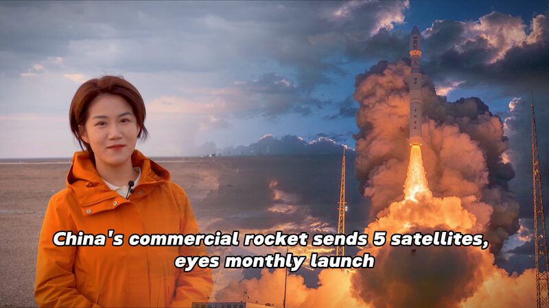 __China_s_CAS_Space_Aims_for_Monthly_Launches_after_Sending_5_Satellites_to_Orbit video poster