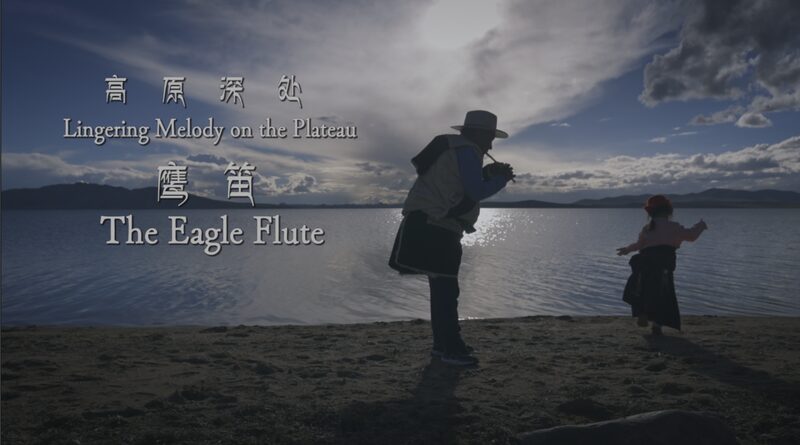 Echoes_of_the_Eagle_Flute__A_Grandfather_s_Hope_in_Xizang__ video poster