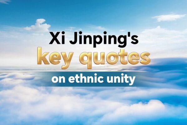 President Xi Jinping’s Key Messages on Ethnic Unity President_Xi_Jinping_s_Key_Messages_on_Ethnic_Unity