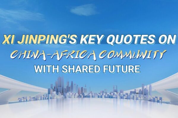 Xi_Jinping_s_Vision__Building_a_China_Africa_Shared_Future___
