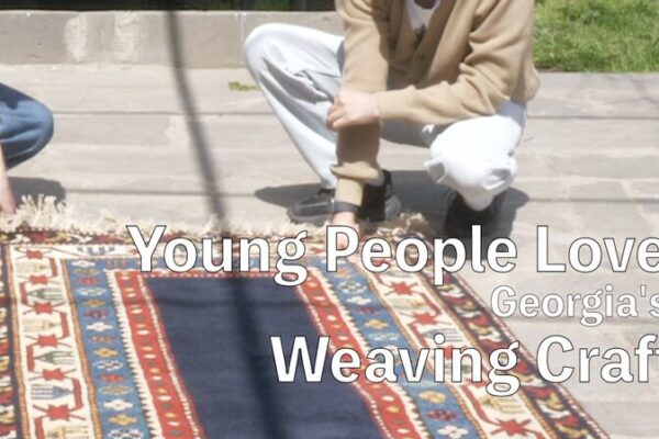 Young Hearts Weave Tradition: Georgia’s Borchalo Rugs Make a Comeback Young_Hearts_Weave_Tradition__Georgia_s_Borchalo_Rugs_Make_a_Comeback video poster