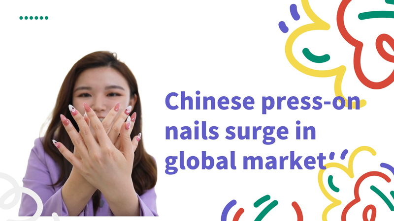 Chinese_Press_On_Nails_Rock_the_Global_Market_with_80M_Sets_Shipped_in_2024____poster - News for amigos, by amigos Chinese_Press_On_Nails_Rock_the_Global_Market_with_80M_Sets_Shipped_in_2024___ video poster