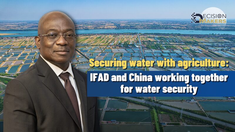 IFAD___Chinese_Mainland_Unite_for_Global_Water_Security-3 - News for amigos, by amigos IFAD___Chinese_Mainland_Unite_for_Global_Water_Security