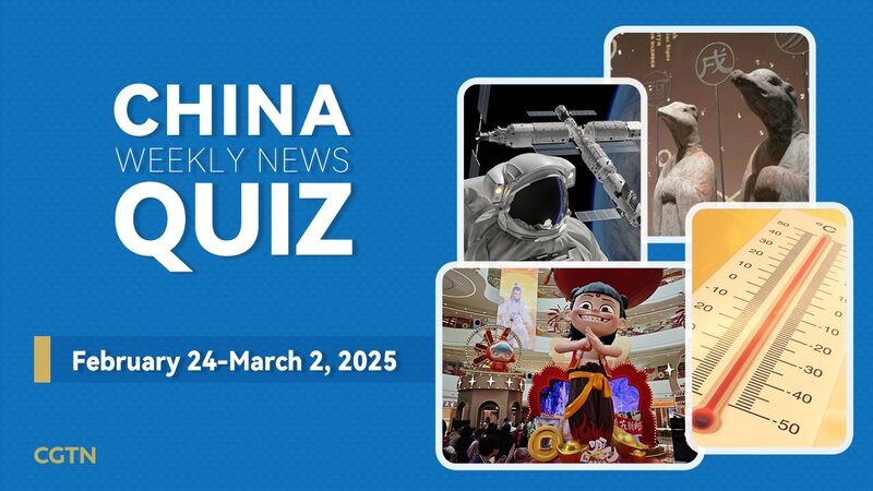 Test_Your_Knowledge__China_Weekly_News_Quiz__Feb_24_Mar_2__2025_ - News for amigos, by amigos Test_Your_Knowledge__China_Weekly_News_Quiz__Feb_24_Mar_2__2025_