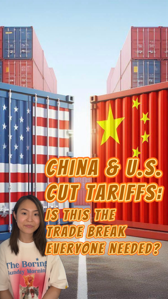 Chinese Mainland & U.S. Tariff Cut: What’s Next for Global Trade? video poster