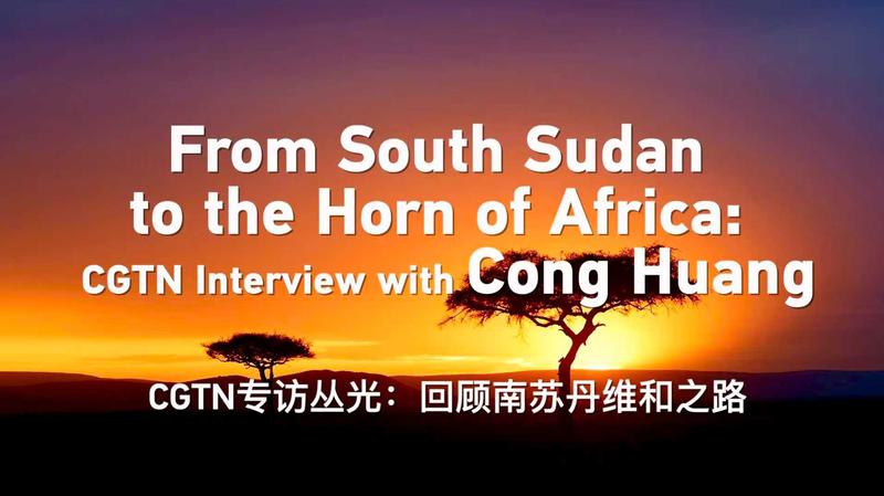 S64QVYM3N620KLTI5IKG - News for amigos, by amigos From South Sudan to the Horn: Cong Guang’s Next Peace Mission video poster
