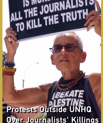 UN HQ Protest Erupts Over Gaza Journalist Killings UN_HQ_Protest_Erupts_Over_Gaza_Journalist_Killings video poster