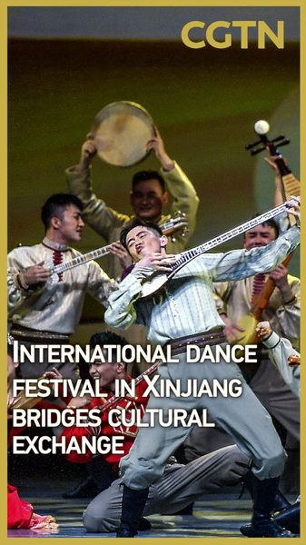 Xinjiang_Dance_Festival_Bridges_Global_Cultures video poster