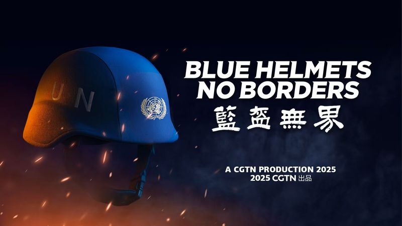 Blue_Helmets__No_Borders__35_Years_of_Chinese_Mainland_Peacekeeping - News for amigos, by amigos Blue_Helmets__No_Borders__35_Years_of_Chinese_Mainland_Peacekeeping