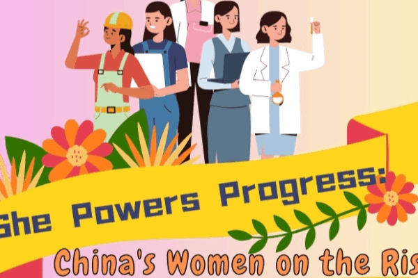She Powers Progress! China’s Women on the Rise She_Powers_Progress__China_s_Women_on_the_Rise