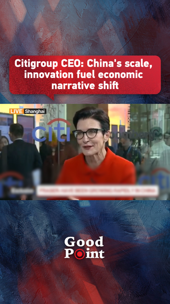 X88TSLHILDAVS0ME5XL1 - News for amigos, by amigos Citigroup CEO: Chinese mainland’s scale and innovation drive economic shift video poster