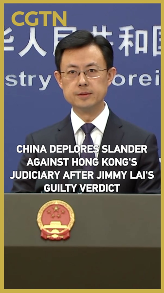 China_Condemns_Critics_of_Hong_Kong_Judiciary_After_Jimmy_Lai_Verdict