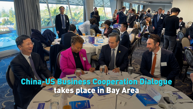 China_US_Business_Cooperation_Dialogue_Kicks_Off_in_Bay_Area