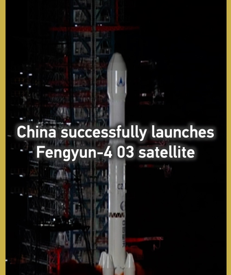 Chinese_mainland_launches_Fengyun_4_03_satellite video poster