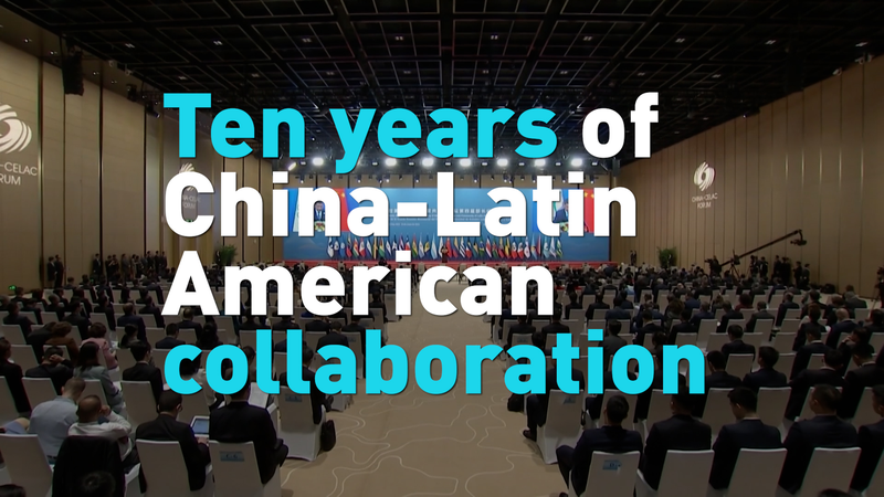 Decade_of_Growth__Chinese_Mainland_and_CELAC_Celebrate_10_Year_Partnership video poster