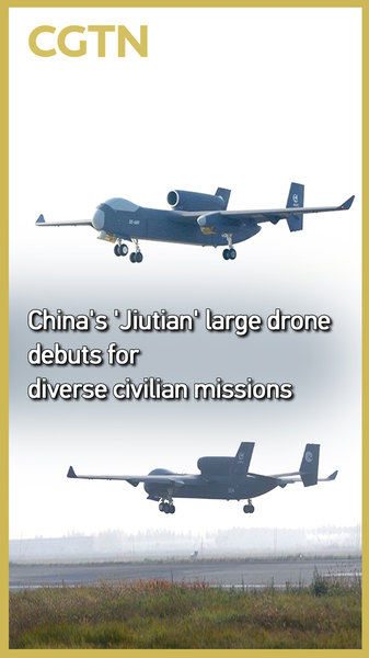 E8YTWL4NH3C840LIB60C - News for amigos, by amigos Jiutian Drone’s Maiden Flight Opens New Civilian Missions video poster