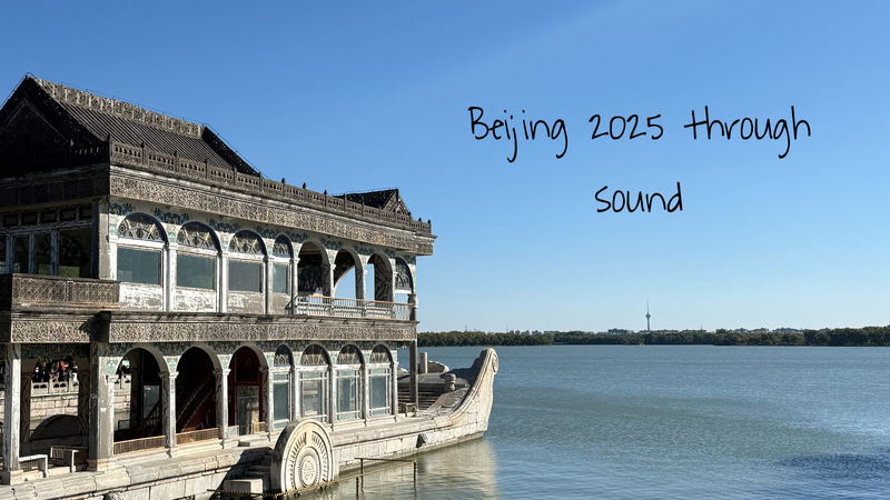 Listening_to_Beijing__A_Sonic_Journey_Through_the_Seasons_of_2025 video poster