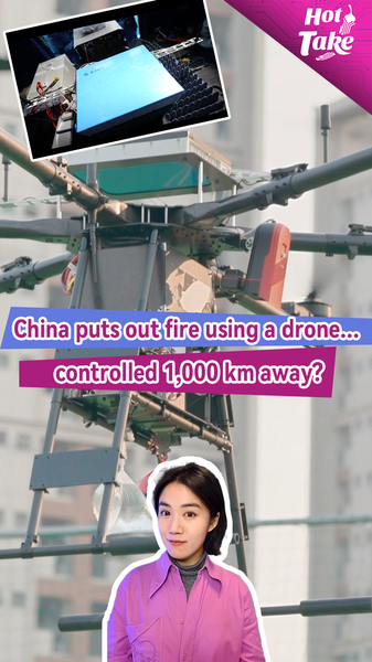 UKX2SPK6D5HGNN01LK27 - News for amigos, by amigos Remote Control to the Rescue: Chinese Mainland’s Firefighting Drone Tackles Fires 1,500 km Away video poster