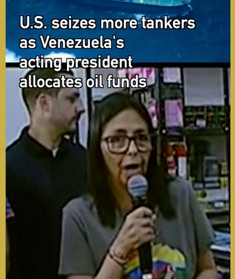 U_S__Seizes_Another_Venezuelan_Tanker_as_Delcy_Rodriguez_Allocates__300M_to_Workers video poster