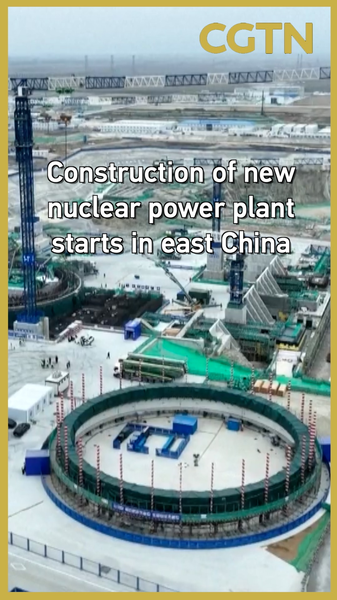 Xuwei_Nuclear_Plant_in_Eastern_Chinese_Mainland_Breaks_Ground_with_Dual_Reactors video poster